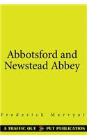 Abbotsford and Newstead Abbey