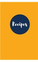 Recipes (Blank Cookbook)