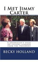 I Met Jimmy Carter