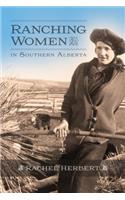 Ranching Women in Southern Alberta