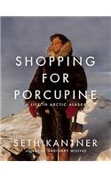 Shopping for Porcupine