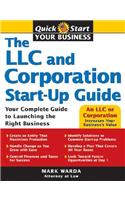 The Llc and Corporation Start-Up Guide