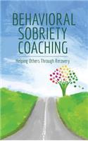 Behavioral Sobriety Coaching