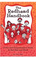 Redhead Handbook: A Fun and Comprehensive Guide to Red Hair and More: (English)