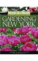 Month by Month Gardening in New York