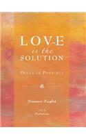 Love Is the Solution