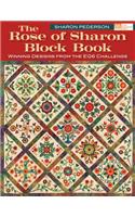 The Rose of Sharon Block Book