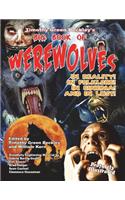 Timothy Green Beckley's Big Book of Werewolves