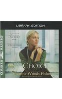 The Choice (Library Edition): A Novel Volume 1
