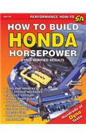 How to Build Honda Horsepower
