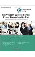 PMP Exam Success Series: Exam Simulation Booklet: 1