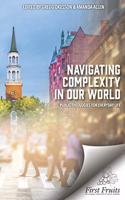 Navigating Complexity In Our World