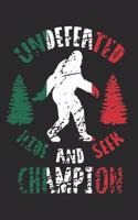 Undefeated Hide And Seek Champion: Blank Lined Notebook Journal