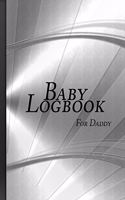 Baby Logbook For Daddy