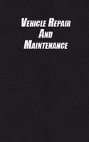 Vehicle Repair And Maintenance