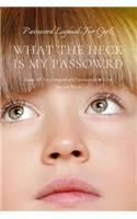 What the Heck Is My Password: An alphabetically organized pocket size premium password logbook matching your aesthetic sense. It has table of contents for easy page navigation to