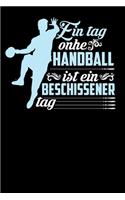 Ein Tag ohne Handball
