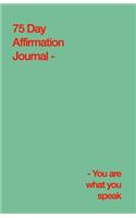 75 Day Affirmation Journal