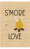S'more Love