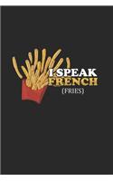 I Speak French (fries)