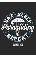 Eat Sleep Paragliding Repeat Calender 2020