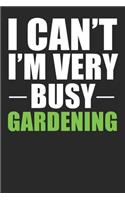 Very Busy Gardening