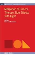 Mitigation of Cancer Therapy Side-Effects with Light