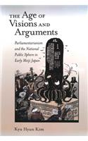 The Age of Visions and Arguments