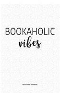 Bookaholic Vibes