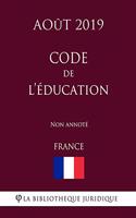 Code de l'éducation (France) (Août 2019) Non annoté