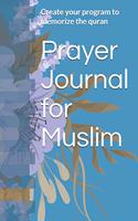 Prayer Journal for Muslim