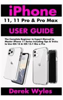 iPhone 11, 11 Pro & 11 Pro Max User Guide