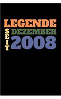 Legende seit Dezember 2008: Liniertes Geburtstag Birthday oder Gästebuch Geschenk liniert - Geburtstags Journal für Männer und Frauen mit Linien