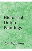 Historical Dutch Paintings