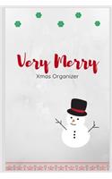 Very Merry Xmas Organizer: Cute White Xmas Planner. Christmas Jotter Book. Holiday Memory Book. Journal for Christmas Planning. Great Gag Gift Idea for Adults, Coworker, Colle