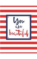 You Are Beautiful