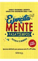 Ejercita Tu Mente: Pasatiempos(3 Ejercita Tu Mente)