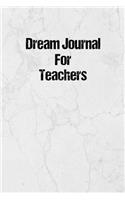 Dream Journal for Teachers