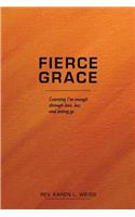 Fierce Grace