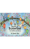 12 Months of Surprises for Nicola and Minna