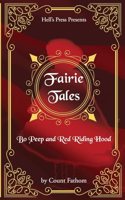 Fairie Tales - Bo Peep and Red Riding Hood