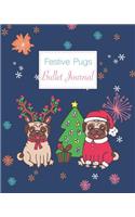 Festive Pugs Bullet Journal
