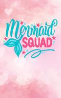 Mermaid Squad