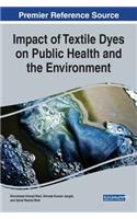 Impact of Textile Dyes on Public Health and the Environment