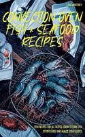 Convection Oven Fish and Seafood Recipes