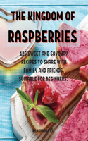ThЕ Kingdom of RaspbЕrriЕs