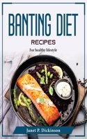 Banting Diet Recipes