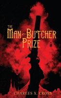 The Man-Butcher Prize