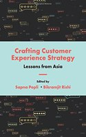 Crafting Customer Experience Strategy