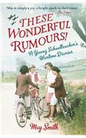 These Wonderful Rumours!